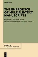 Cover Image of The Emergence of Multiple-Text Manuscripts