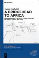 Cover Image of A Bridgehead to Africa