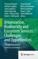 Cover Image of Urbanization, Biodiversity and Ecosystem Services: Challenges and Opportunities: A Global Assessment