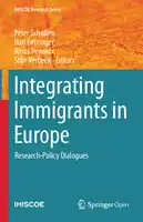Cover Image of Integrating Immigrants in Europe: Research-Policy Dialogues