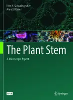 Cover Image of The Plant Stem: A Microscopic Aspect
