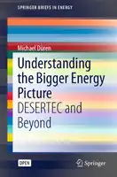 Cover Image of Understanding the Bigger Energy Picture: DESERTEC and Beyond