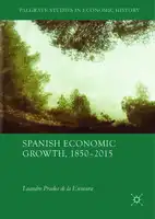 Cover Image of Spanish Economic Growth, 1850‚Äì2015