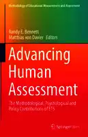 Cover Image of Advancing Human Assessment: The Methodological, Psychological and Policy Contributions of ETS