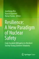 Cover Image of Resilience: A New Paradigm of Nuclear Safety: From Accident Mitigation to Resilient Society Facing Extreme Situations