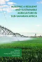 Cover Image of Building a Resilient and Sustainable Agriculture in Sub-Saharan Africa