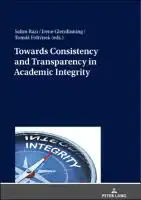Cover Image of Towards Consistency and Transparency in Academic Integrity