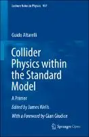 Cover Image of Collider Physics within the Standard Model: A Primer