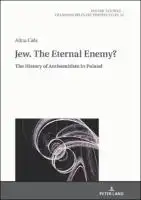 Cover Image of Jew. The Eternal Enemy?
