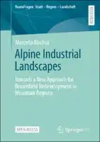 Cover Image of Alpine Industrial Landscapes