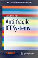 Cover Image of Anti-fragile ICT Systems