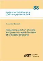 Cover Image of Numerical prediction of curing and process-induced distortion of composite structures