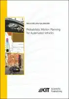 Cover Image of Probabilistic Motion Planning for Automated Vehicles