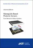 Cover Image of Waveguide-Based Photonic Sensors: From Devices to Robust Systems