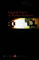 Cover Image of Digital Tools in Media Studies
