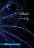 Cover Image of Open Data Protection - Study on legal barriers to open data sharing - Data Protection and PSI