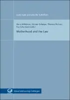 Cover Image of Motherhood and the Law