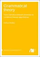 Cover Image of Grammatical theory: From transformational grammar to constraint-based approaches