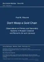 Cover Image of Don't Weep a Gold Chain