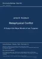 Cover Image of Metaphysical Conflict. A Study of the Major Novels of Ivan Turgenev
