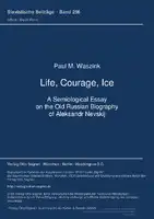 Cover Image of Life, Courage, Ice