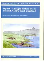 Cover Image of Nipisat - a Saqqaq culture site in Sisimiut, central West Greenland (Vol. 331)