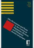 Cover Image of DPs, Phi-features and Tense in the Context of Abyssinian (Eritrean and Ethiopian) Semitic Languages