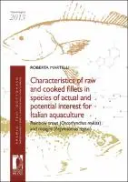 Cover Image of Characteristics of raw and cooked fillets in species of actual and potential interest for Italian aquaculture