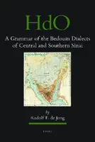 Cover Image of A Grammar of the Bedouin Dialects of Central and Southern Sinai