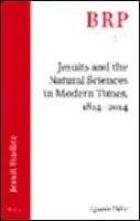 Cover Image of Jesuits and the Natural Sciences in Modern Times, 1814‚Äì2014