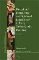 Cover Image of Devotional Portraiture and Spiritual Experience in Early Netherlandish Painting | catalogue