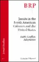 Cover Image of Jesuits in the North American Colonies and the United States