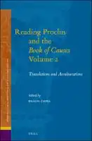 Cover Image of Reading Proclus and the Book of Causes, Volume 2