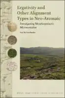Cover Image of Ergativity and Other Alignment Types in Neo-Aramaic