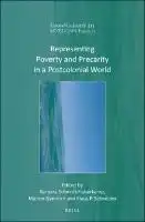 Cover Image of Representing Poverty and Precarity in a Postcolonial World