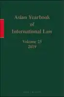 Cover Image of Asian Yearbook of International Law, Volume 25 (2019)