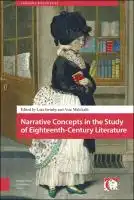 Cover Image of Narrative Concepts in the Study of Eighteenth-Century Literature