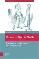 Cover Image of Visions of Electric Media