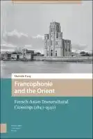 Cover Image of Francophonie and the Orient