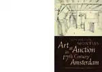 Cover Image of Art at Auction in 17th Century Amsterdam