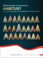 Cover Image of Habitus? The Social Dimension of Technology and Transformation