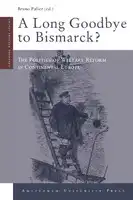 Cover Image of A Long Goodbye to Bismarck?