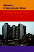 Cover Image of Aspects of Urbanization in China