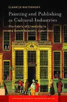 Cover Image of Painting and Publishing as Cultural Industries