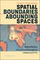 Cover Image of Spatial Boundaries, Abounding Spaces