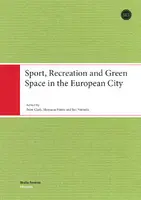 Cover Image of Sport, Recreation and Green Space in the European City