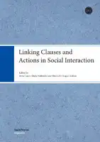 Cover Image of Linking Clauses and Actions in Social Interaction