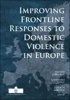Cover Image of Improving Frontline Responses to Domestic Violence in Europe