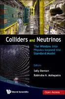 Cover Image of Colliders And Neutrinos