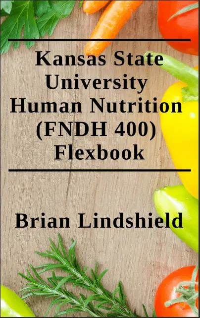 Cover Image of Kansas State University Human Nutrition Flexbook